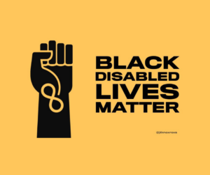 black disabled lives matter shirt